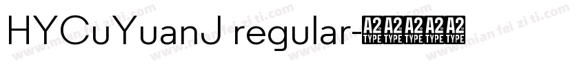 HYCuYuanJ regular字体转换